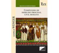 Compendio De Derecho Procesal Civil Romano