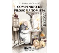 Compendio de Filosofía Tomista (SAN ROMAN)