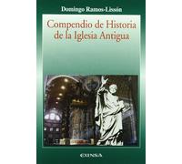 Compendio de historia de la Iglesia antigua (Colección Historia de la Iglesia)