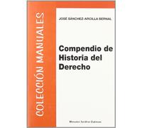 Compendio de Historia del Derecho (Colección Manuales Jurídicos)