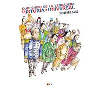 Compendio De La verdadera Historia Universal