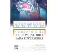 Compendio De Neuromonitoría Para Enfermería