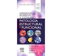 COMPENDIO ROBBINS Y COTRAN PATOLOGIA ESTRUCTURAL FUNCINA 10 | H.q Mitchell