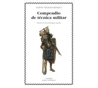 Compendio de técnica militar (Letras Universales)