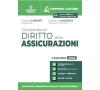 Compendio di diritto delle assicurazioni 2026 (I compendi d'autore)