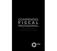Compendio Fiscal Profesional 2025 (ebook)