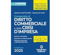Compendio superiore di diritto commerciale e della crisi di impresa 2025 (I compendi superiori)