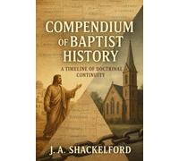 Compendium of Baptist History