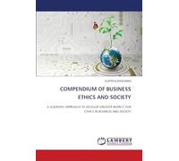 Compendium of Business Ethics and Society