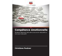 Compétence émotionnelle: Étudiants débutants dans des cursus socio-éducatifs ou non socio-éducatifs