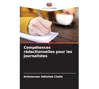 Compétences rédactionnelles pour les journalistes