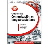 Competencia clave: comunicación en lengua castellana Nivel 2: FCOV22 (Formación complementaria)