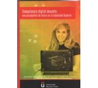 Competencia digital docente: una perspectiva de futuro en la Educación Superior