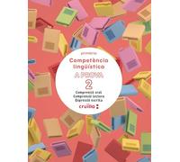 Competència lingüística. A prova 2. Comprensió oral. Comprensió lectora. Expressió escrita. 2 Primària
