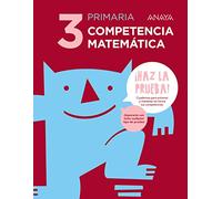 Competencia matemática 3. (¡Haz la prueba!)