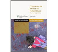 Competencias básicas en matemáticas: una nueva práctica (Educación infantil y primaria) - 9788471979063