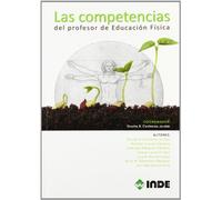 Las competencias del profesor de Educación Física: 977 (Educación Física... Obras generales)