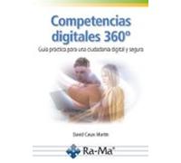 Competencias Digitales 360º. Guía Práctica Para Una Ciudadanía Di Gita