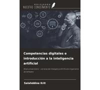 Competencias digitales e introducción a la inteligencia artificial: Nivel universitario - carreras de Inteligencia Artificial e Ingeniería de Software