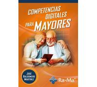 Competencias digitales para mayores (SIN COLECCION)