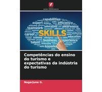 Competências do ensino do turismo e expectativas da indústria do turismo
