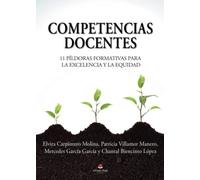 Competencias docentes: 11 píldoras formativas para la excelencia y la equidad (SIN COLECCION)