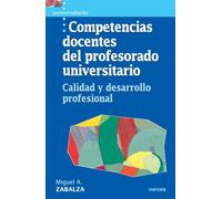 Competencias docentes profesorado: Calidad y desarrollo profesional: 4 (Universitaria)