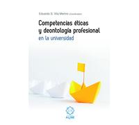 Competencias Eticas y Deontologica profe: EN LA UNIVERSIDAD (ENSAYOS)