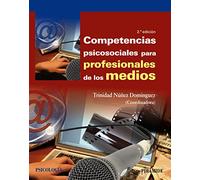 Competencias psicosociales para profesionales de los medios (Psicología)