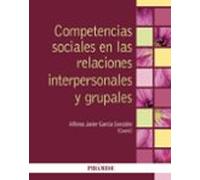 Competencias Sociales En Las Relaciones Interpersonales Y Grupales