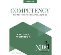 Competency: The Top 10 Things Great Leaders Do (Nine31 Leadership Development Pathway)