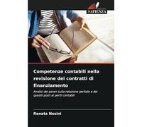 Competenze contabili nella revisione dei contratti di finanziamento: Analisi dei pareri sulla relazione peritale e dei quesiti posti ai periti contabili
