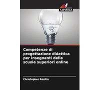 Competenze di progettazione didattica per insegnanti delle scuole superiori online