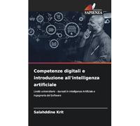 Competenze digitali e introduzione all'intelligenza artificiale: Livello universitario - laureati in Intelligenza Artificiale e Ingegneria del Software