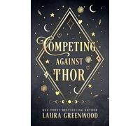 Competing Against Thor: 7 (Jinx Paranormal Dating Agency)