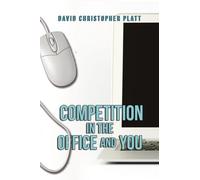 Competition In the Office and You