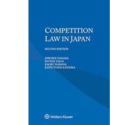 Competition Law in Japan (Iel Competition Law)