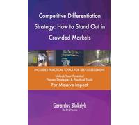Competitive Differentiation Strategy: How to Stand Out in Crowded Markets