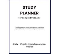 Competitive Exam Study Planner: Daily, Weekly and Monthly Planning with Revision and Mock Test Tracking