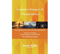 Competitive Strategy in AI-Powered Markets