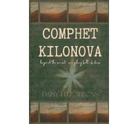 Comphet Kilonova: Beyond the Sunset is a Galaxy Full of Stars (The Cat with Nine Lives)