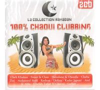 Compilation - 100 % Chaoui Clubbing
