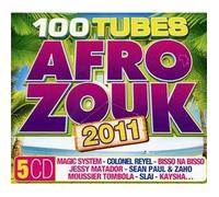 Compilation - 100 Tubes Afro Zouk 2011