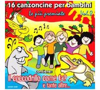 Compilation - 16 Canzoncine Vol.8 Il Coccodrillo Come Fa