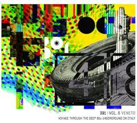 Compilation - 391 Vol.6 Veneto Voyagethrough the Deep