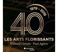 Les Arts Florissants William Christ - Les Arts Florissants 40 Ans