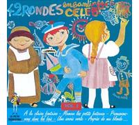 Compilation - 42 Rondes Enfantines Celebres