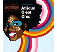 Compilation - Afrique C'est Chic