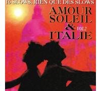 Compilation - Amour, Soleil & Italie Vol 2