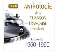 Compilation - Anthologie Chanson Française 1950-1960